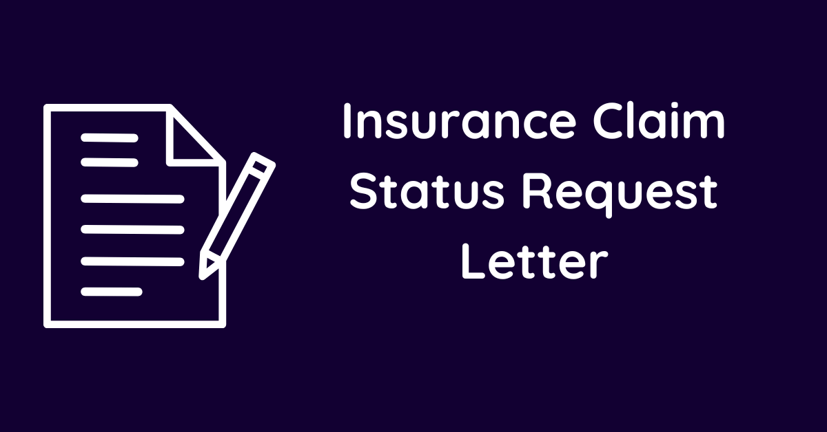 Insurance Claim Status Request Letter