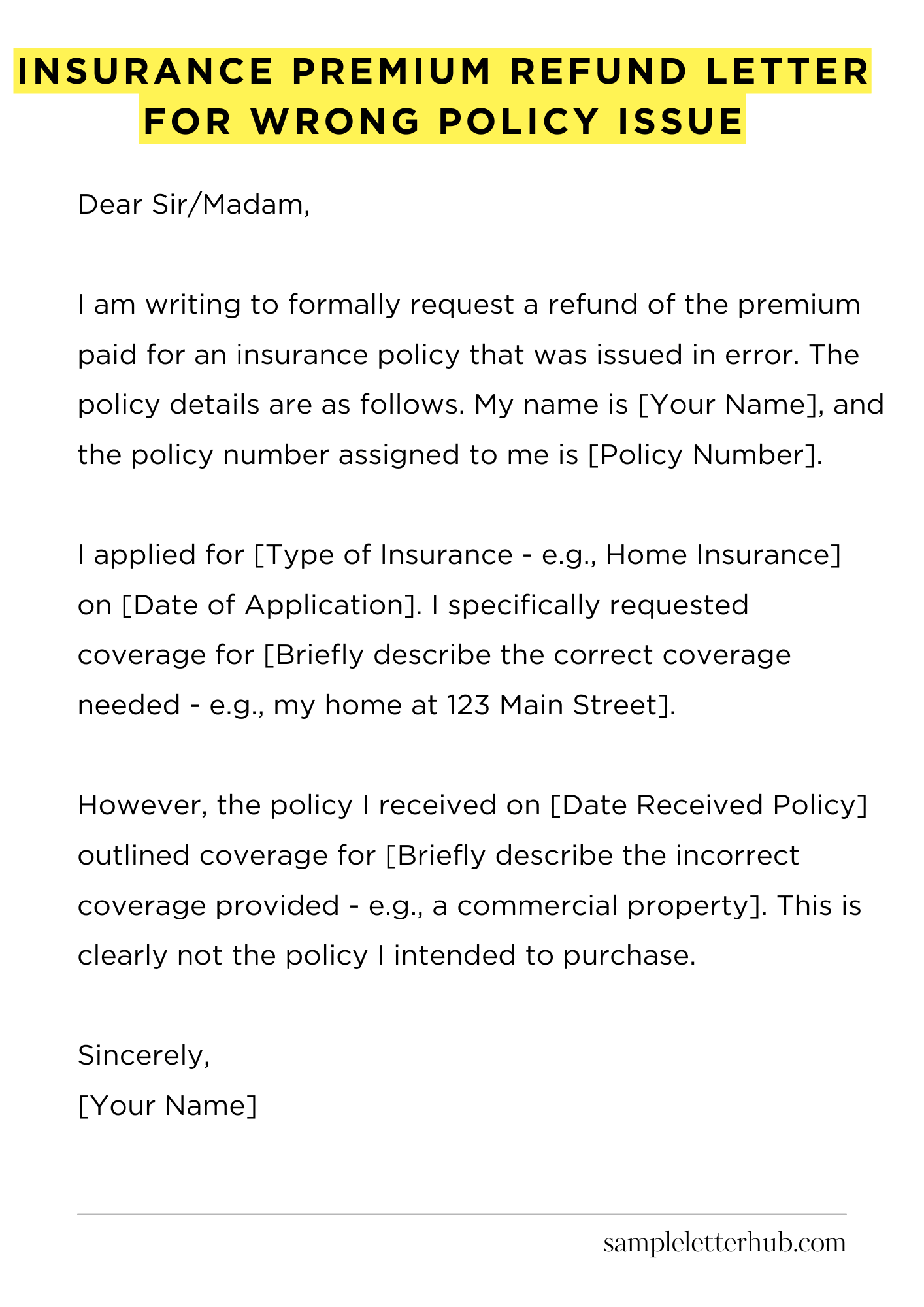 Insurance Premium Refund Letter for Wrong Policy Issue