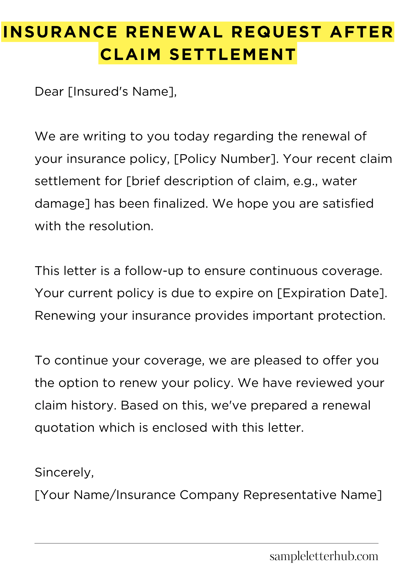 Insurance Renewal Request After Claim Settlement