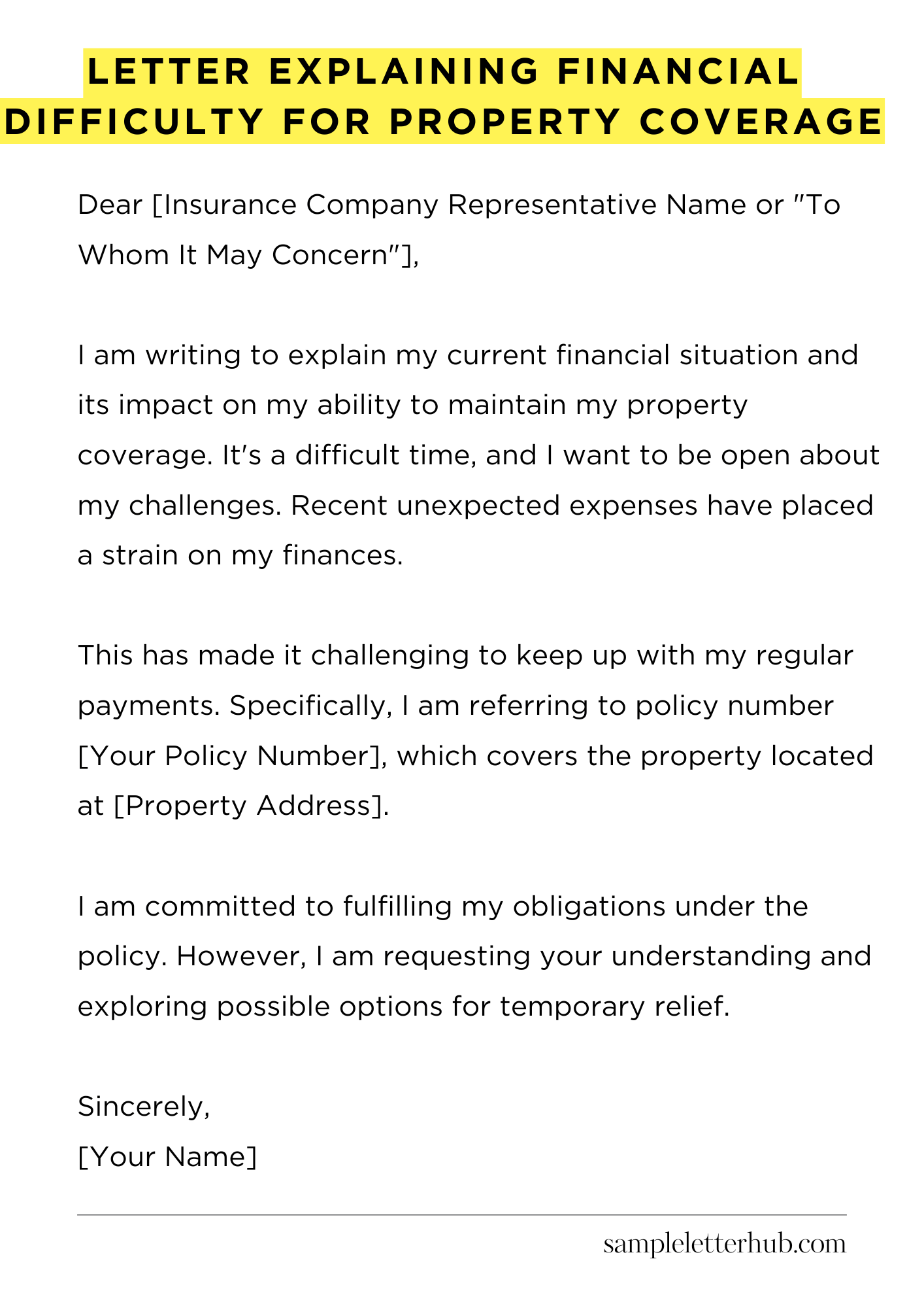 Letter Explaining Financial Difficulty for Property Coverage