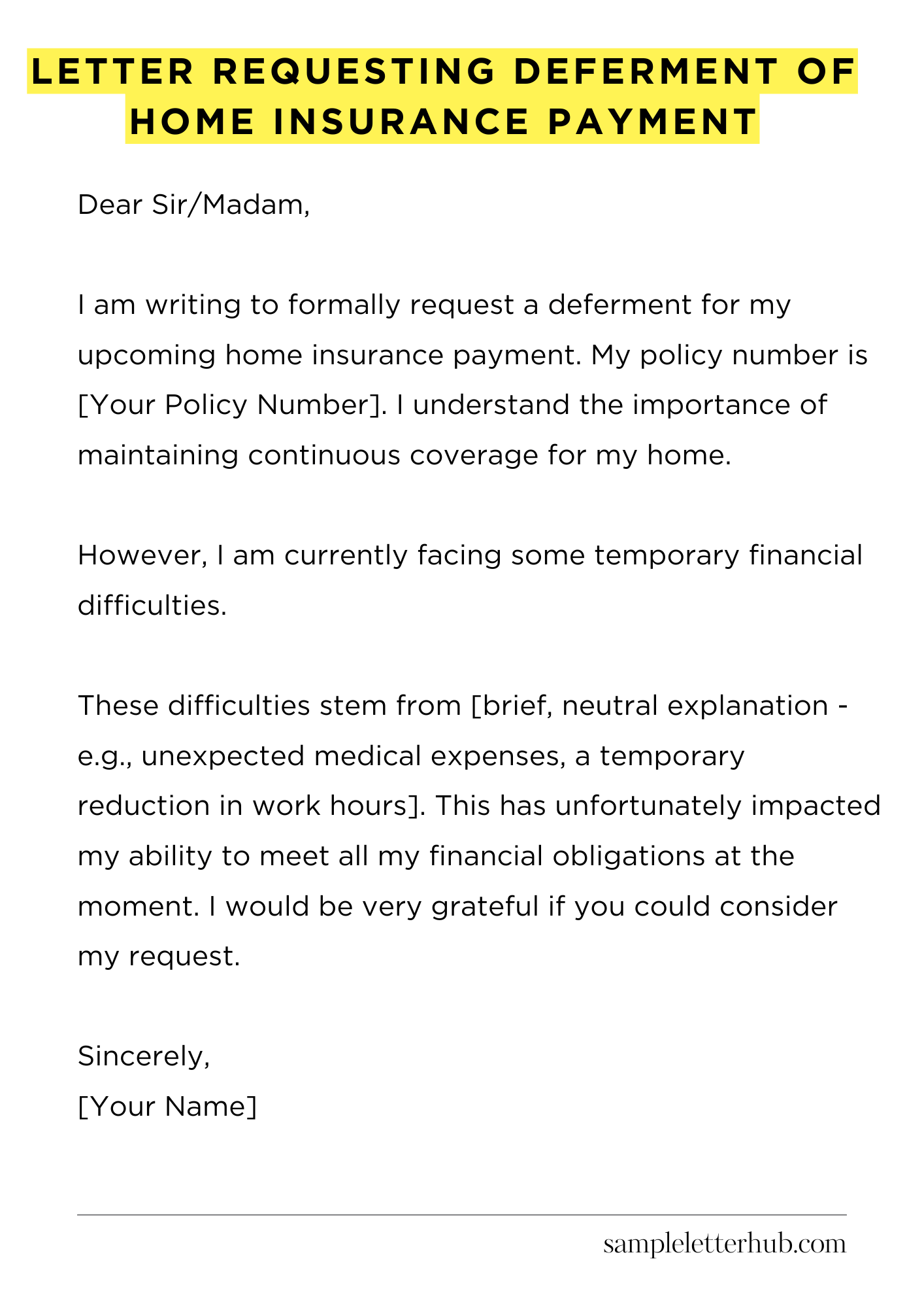 Letter Requesting Deferment of Home Insurance Payment