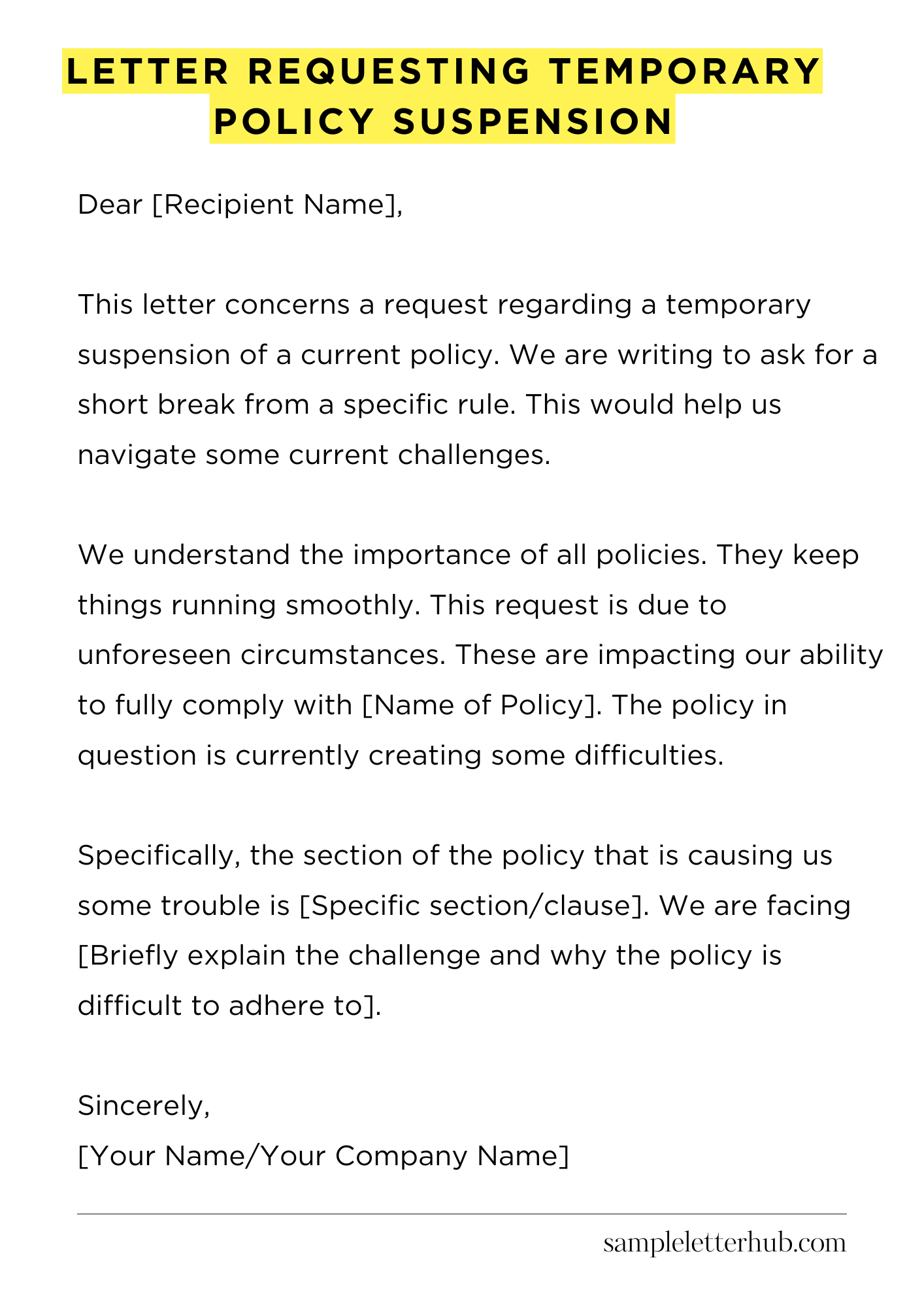 Letter Requesting Temporary Policy Suspension