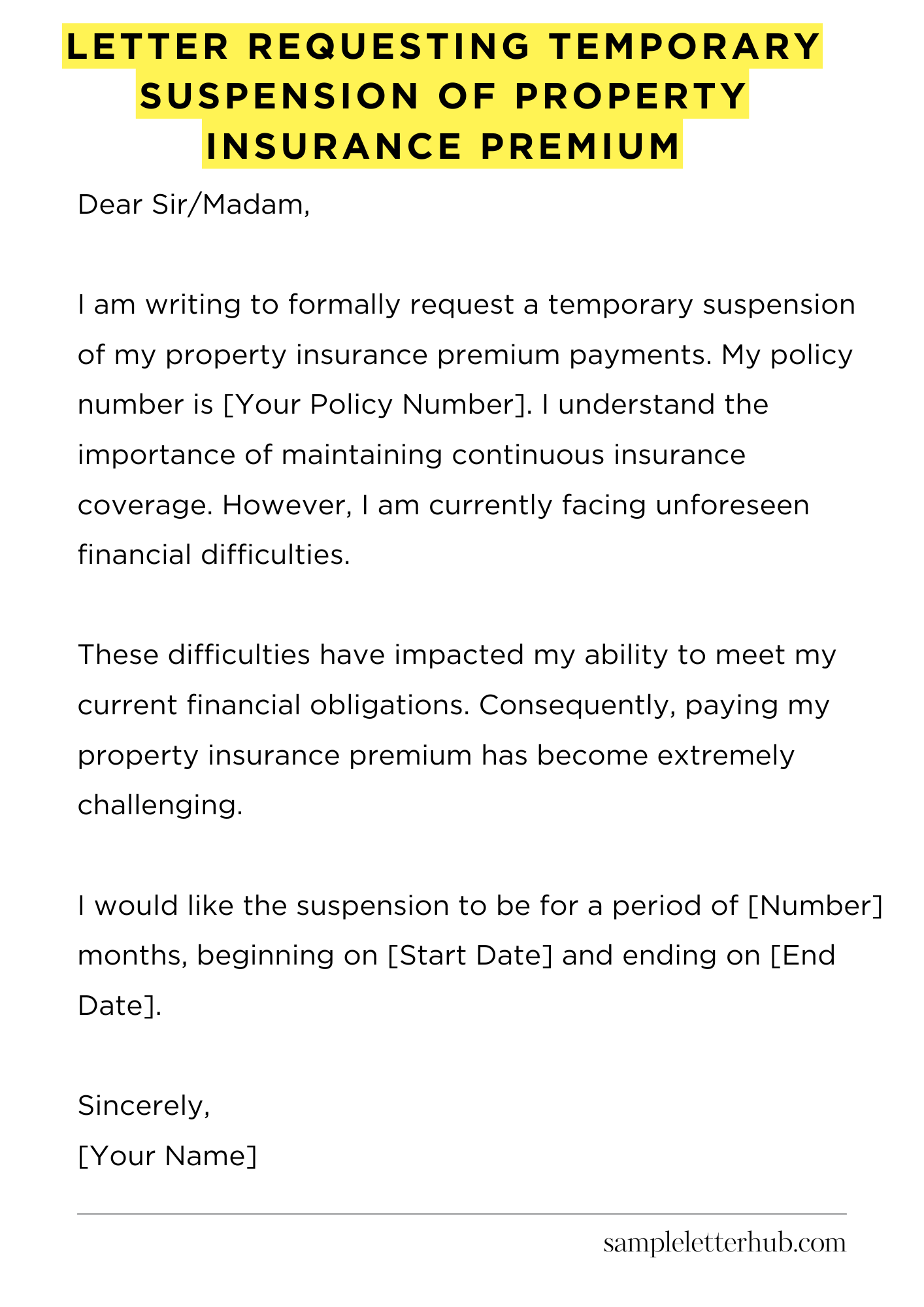 Letter Requesting Temporary Suspension of Property Insurance Premium