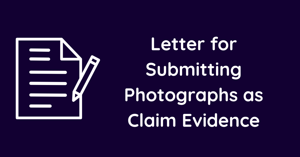 Letter for Submitting Photographs as Claim Evidence