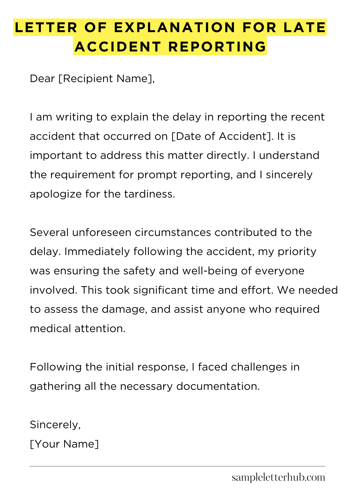 Letter of Explanation for Late Accident Reporting