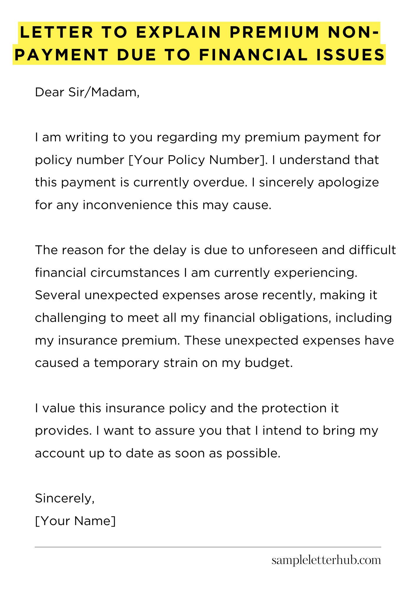 Letter to Explain Premium Non-Payment Due to Financial Issues