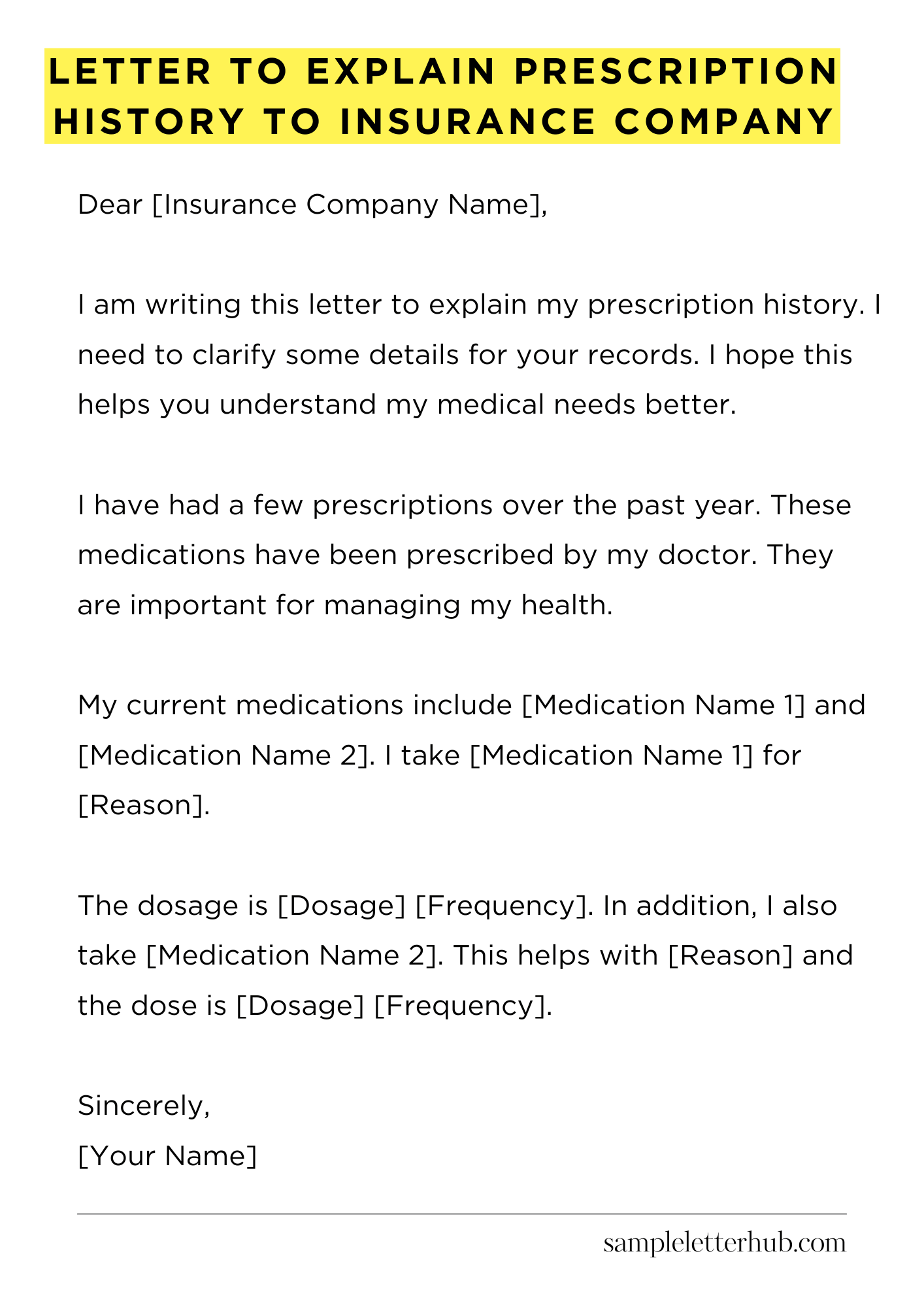 Letter to Explain Prescription History to Insurance Company