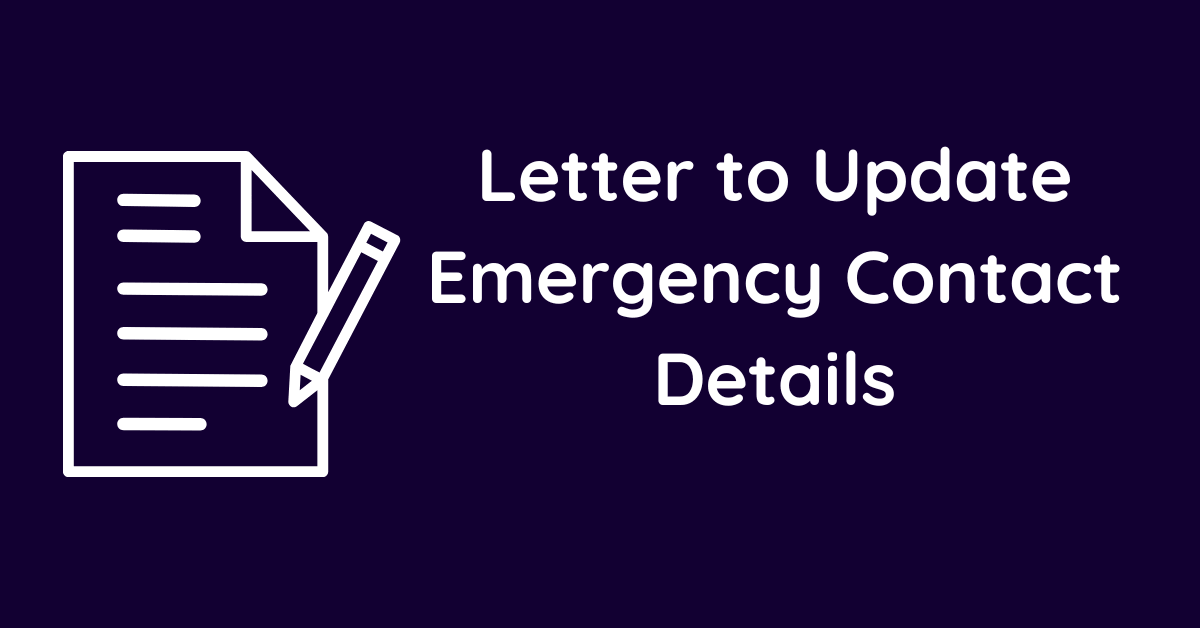 Letter to Update Emergency Contact Details
