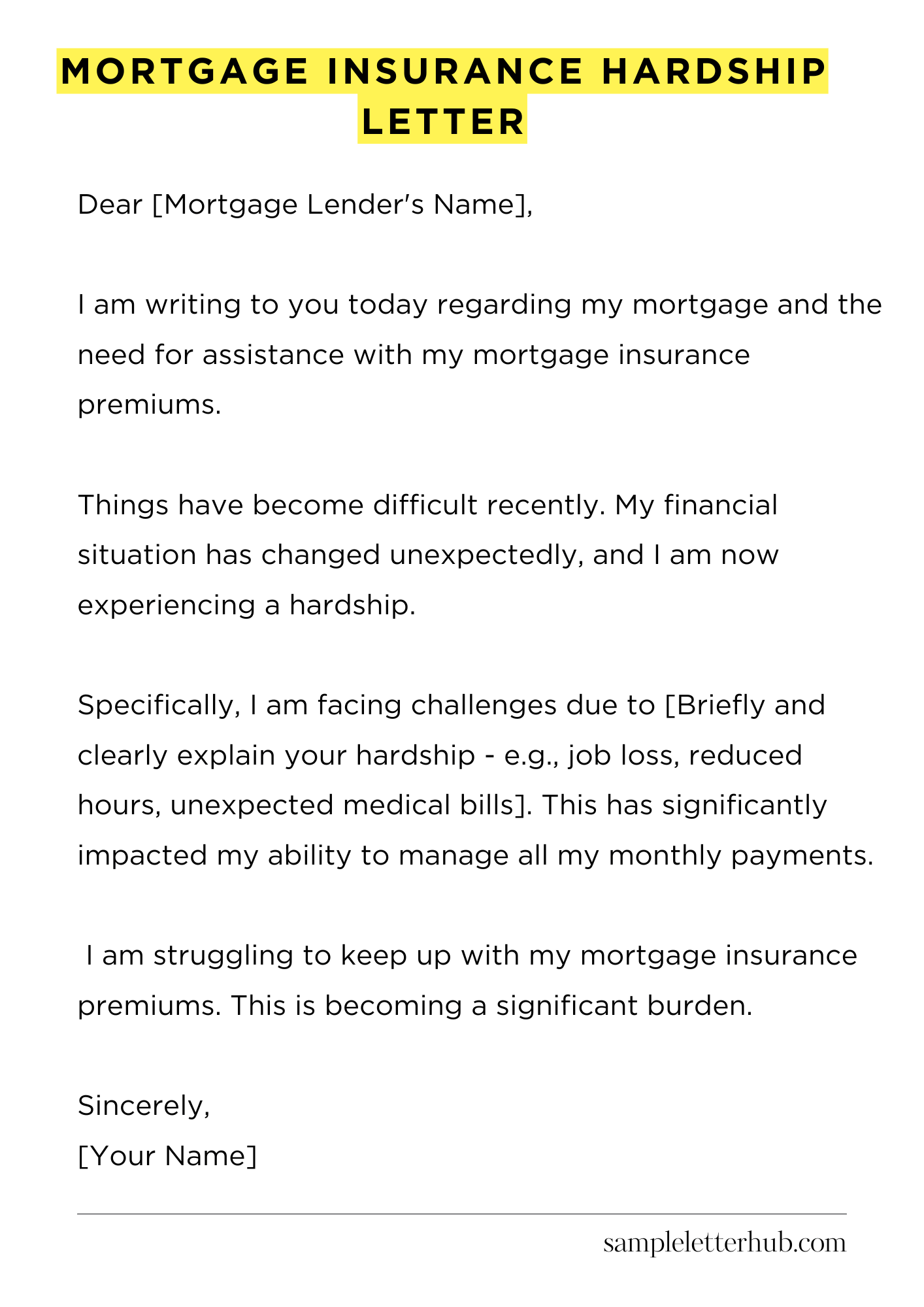 Mortgage Insurance Hardship Letter