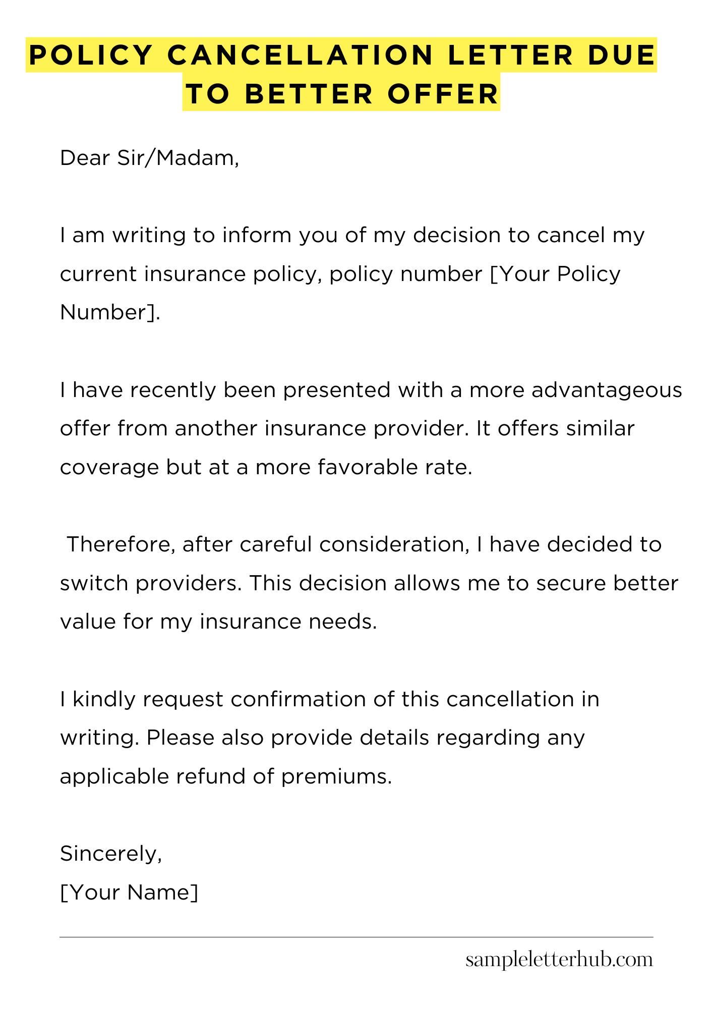 Policy Cancellation Letter Due to Better Offer