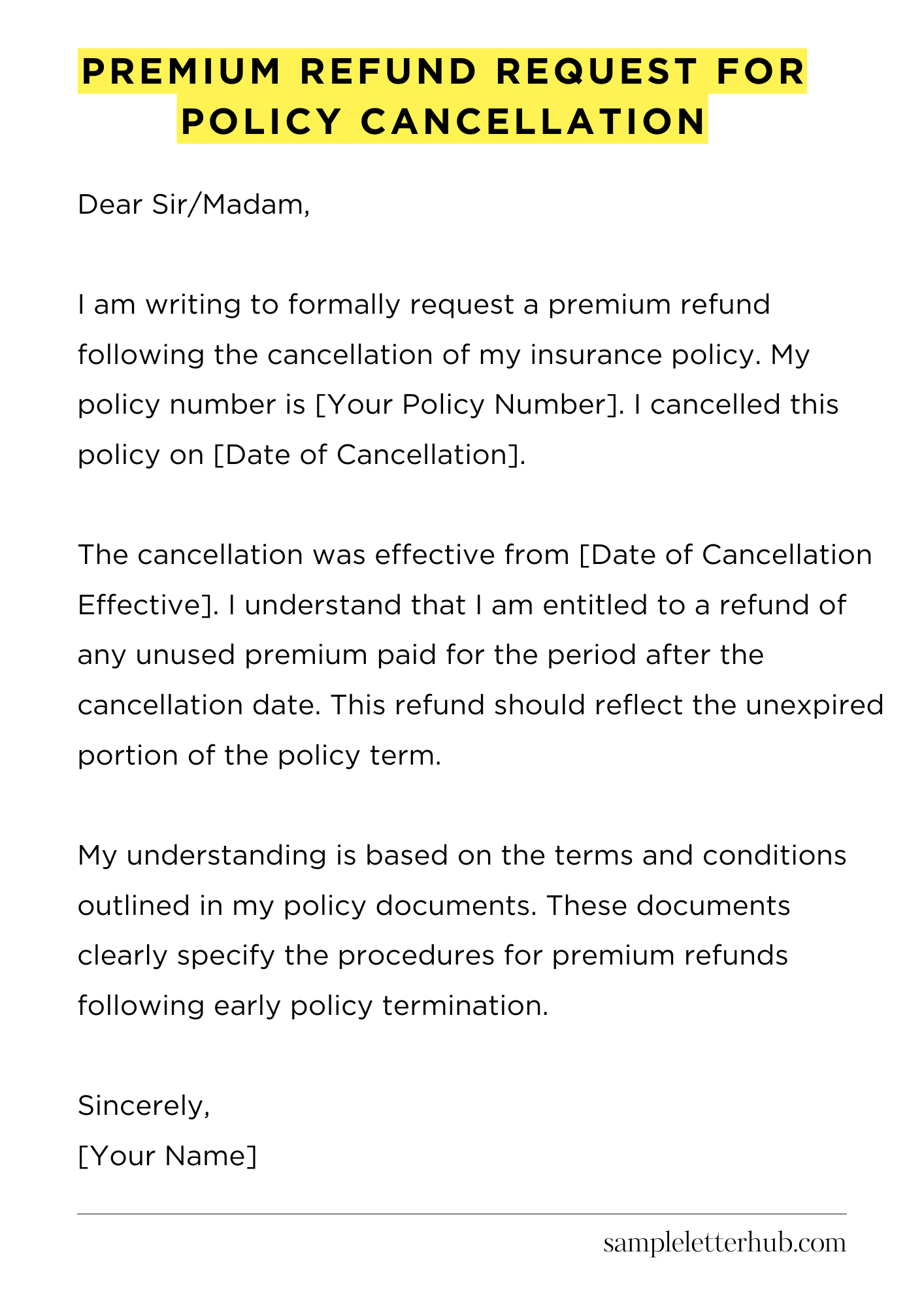 Premium Refund Request for Policy Cancellation