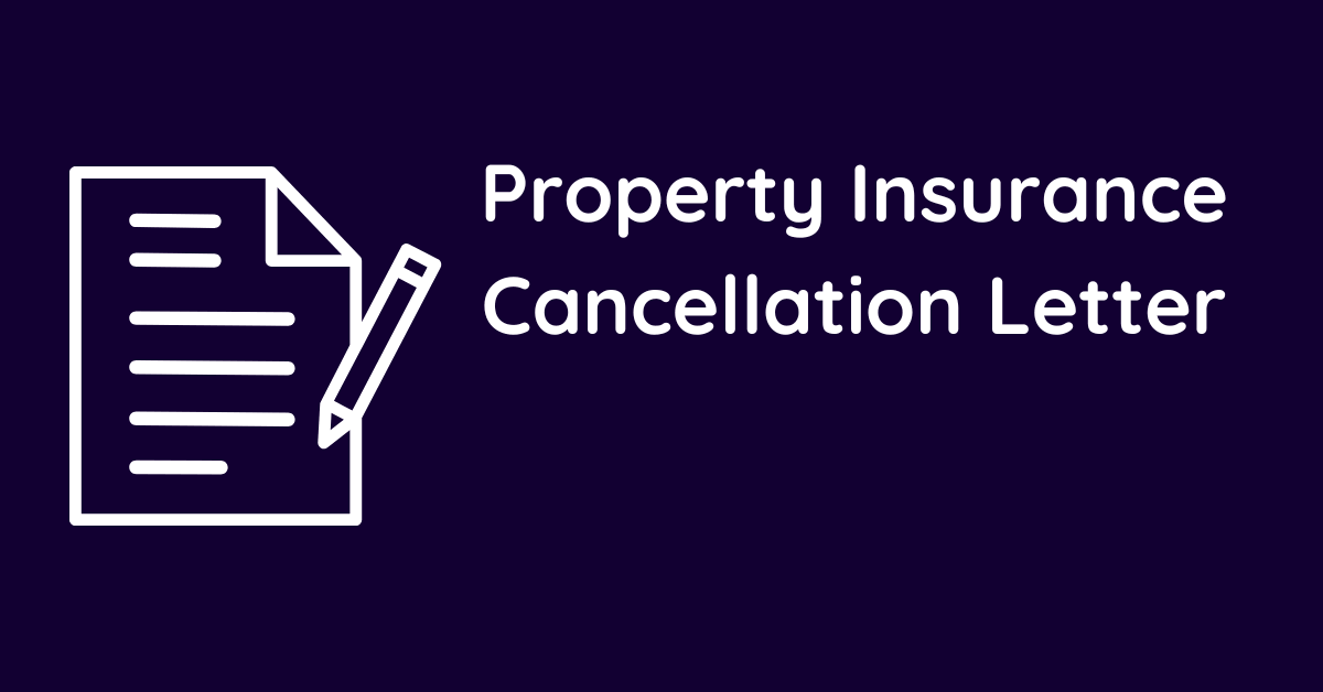 Property Insurance Cancellation Letter