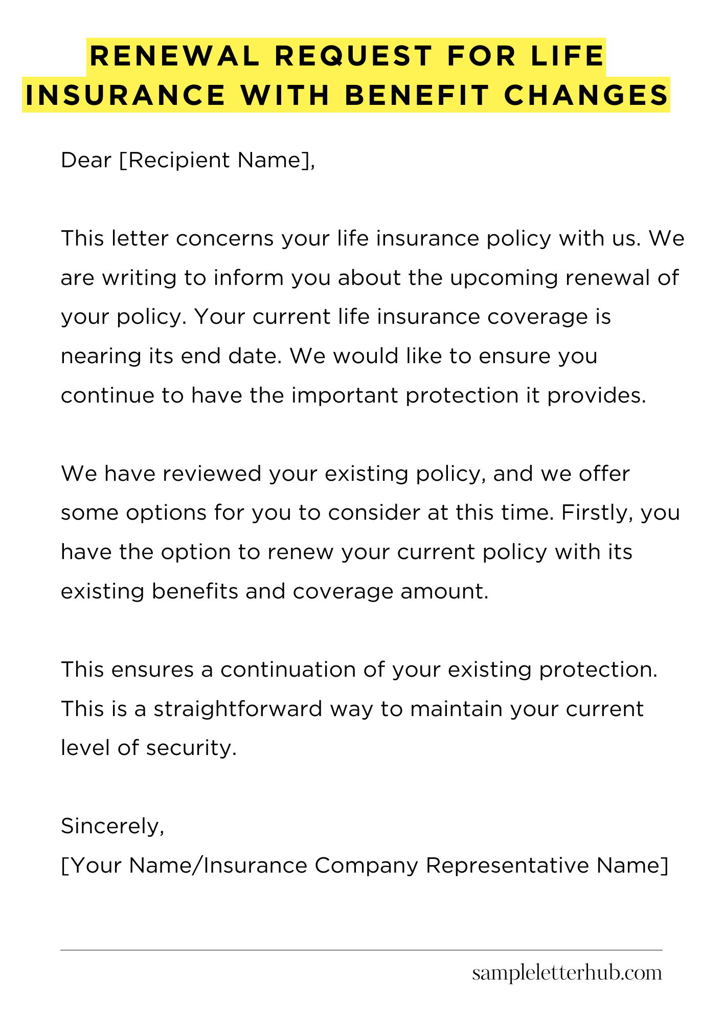 Renewal Request for Life Insurance with Benefit Changes