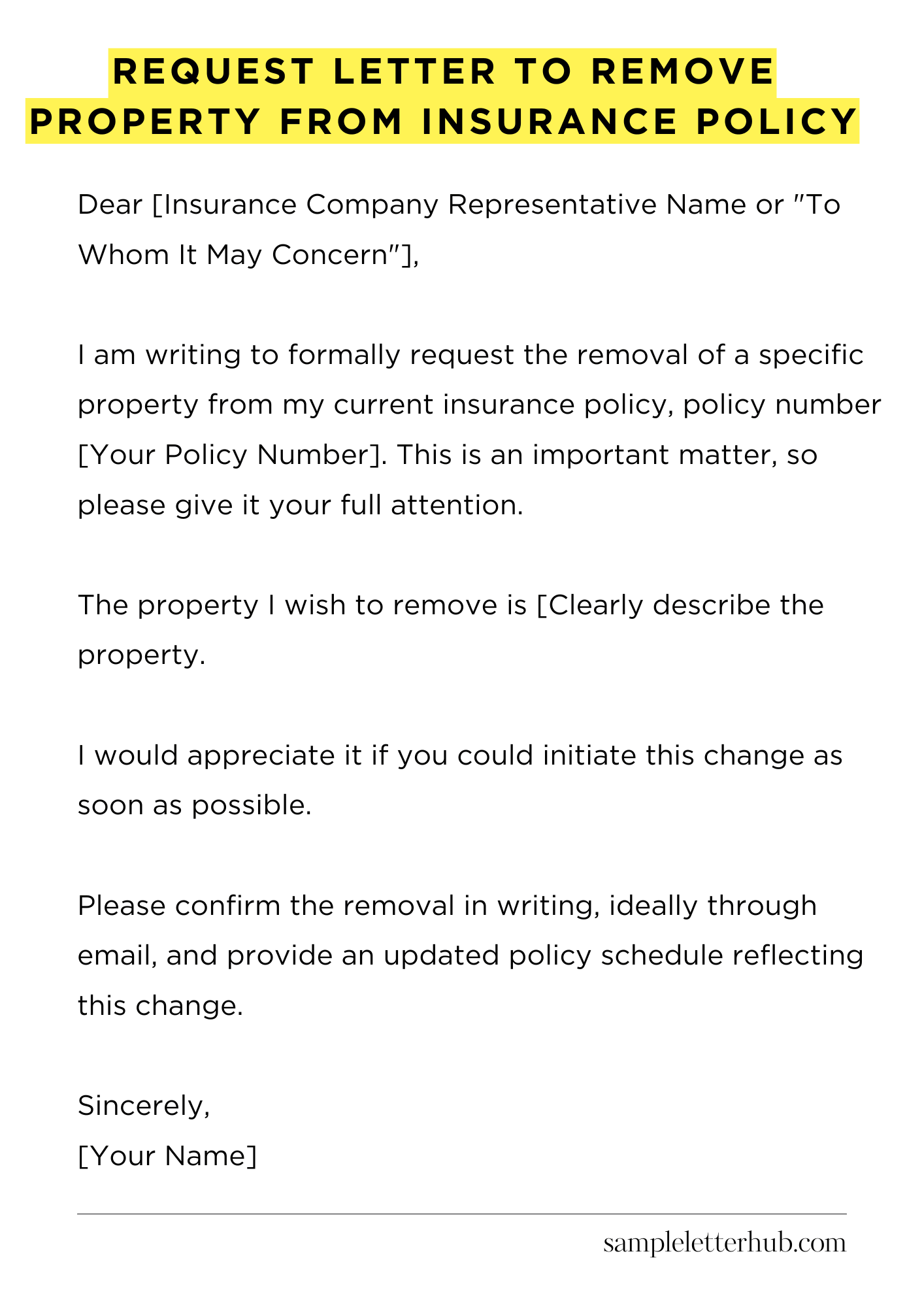 Request Letter to Remove Property from Insurance Policy
