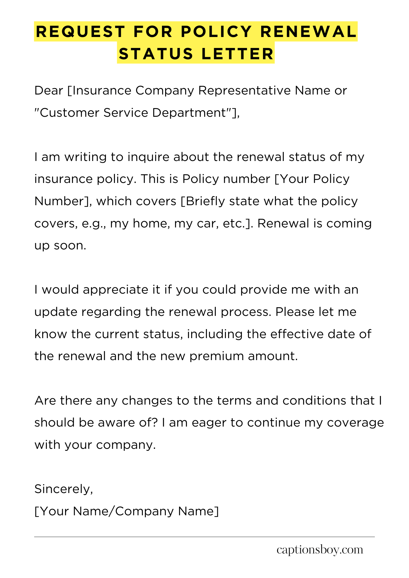 Request for Policy Renewal Status Letter