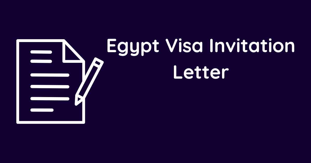 Egypt Visa Invitation Letter