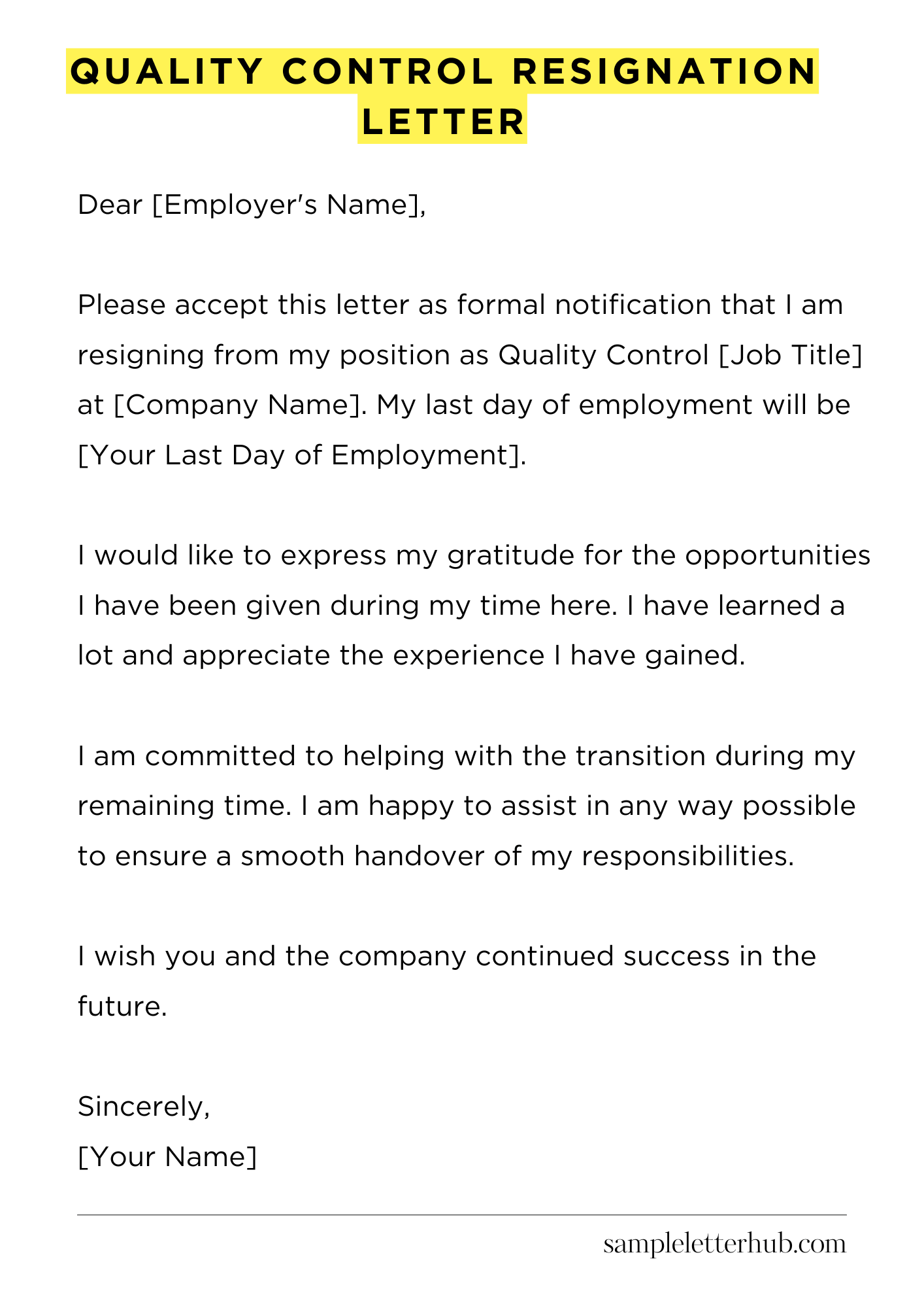 Quality Control Resignation Letter