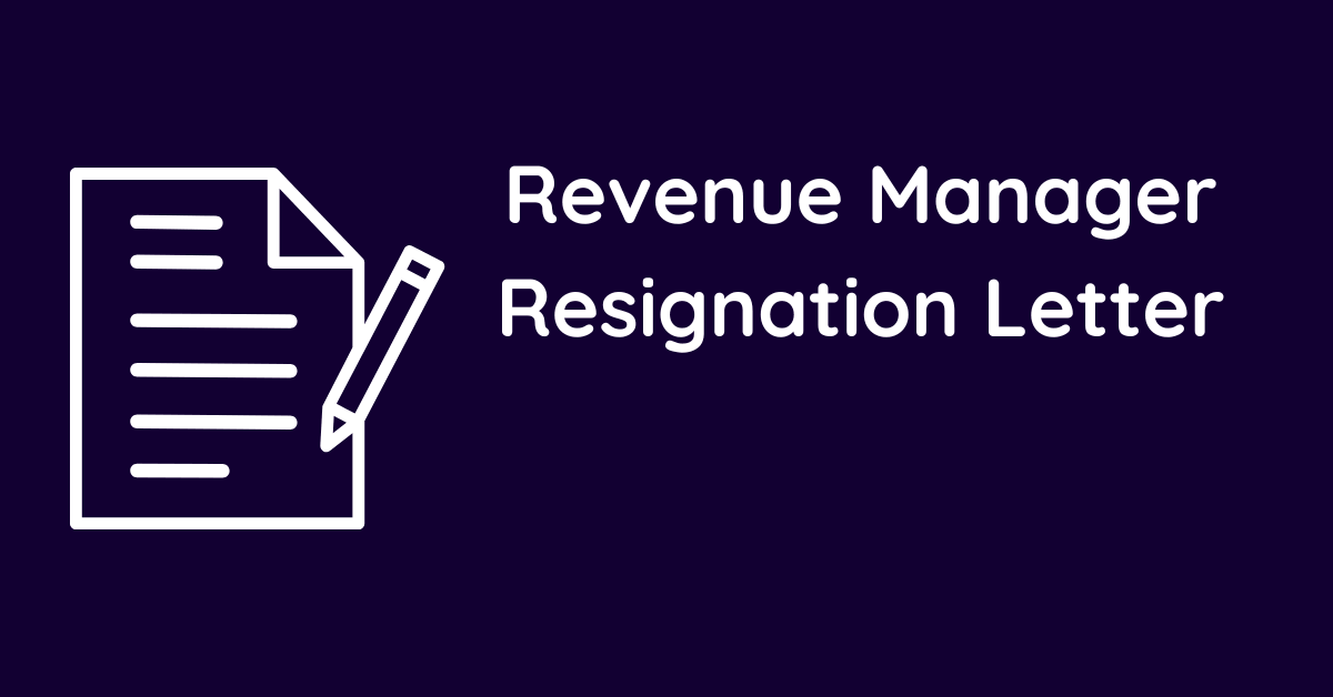Revenue Manager Resignation Letter