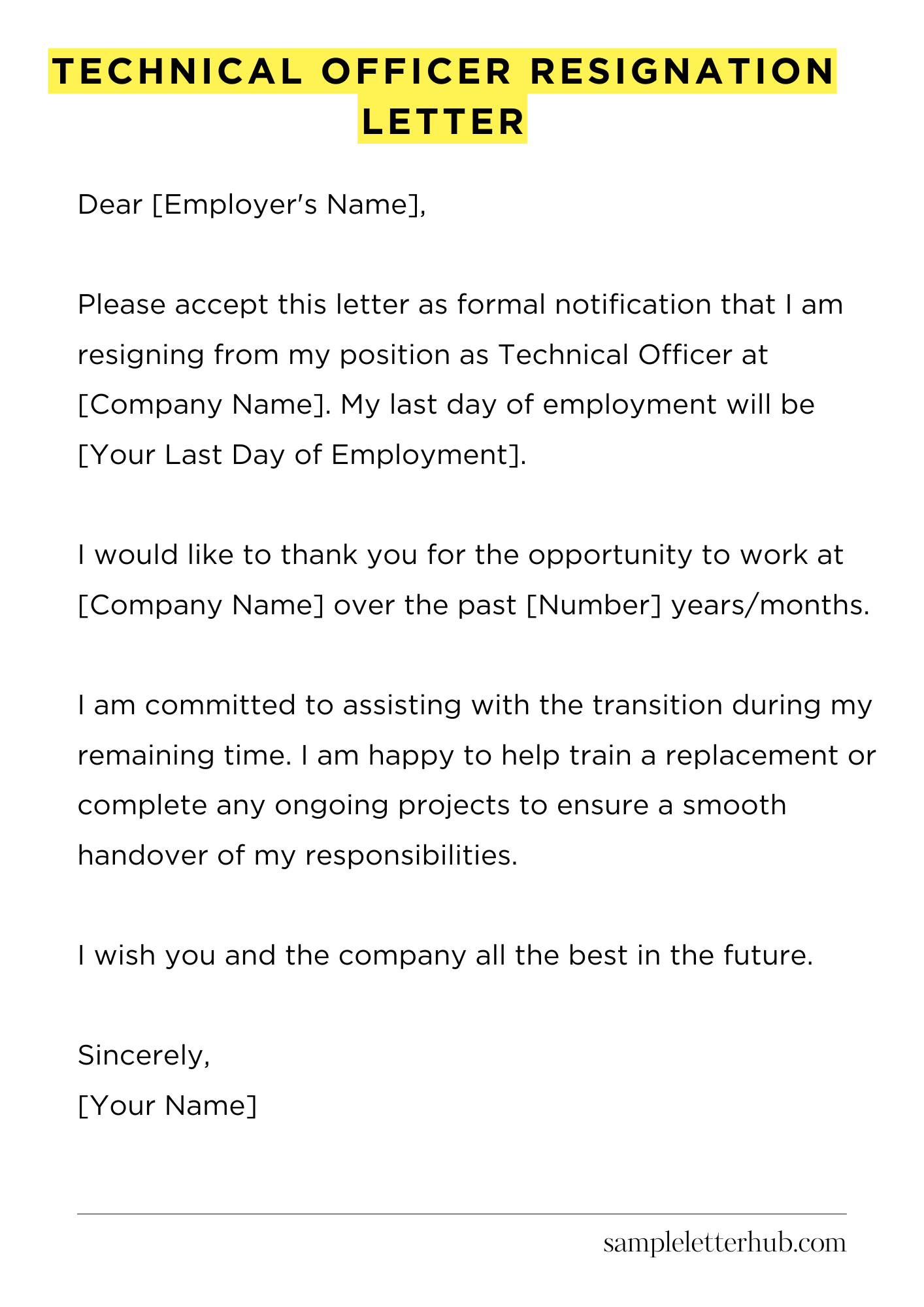 Technical Officer Resignation Letter