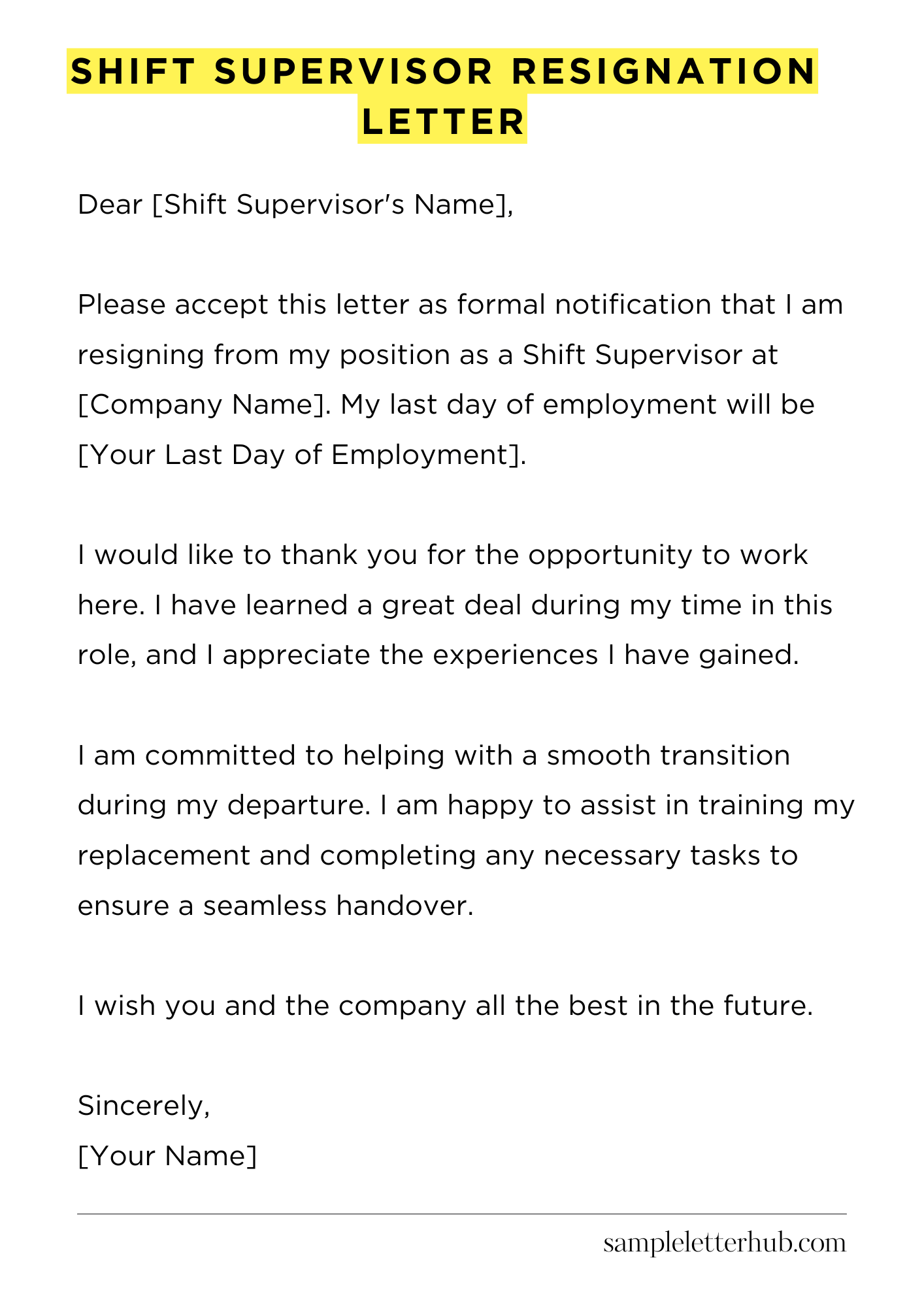 Shift Supervisor Resignation Letter